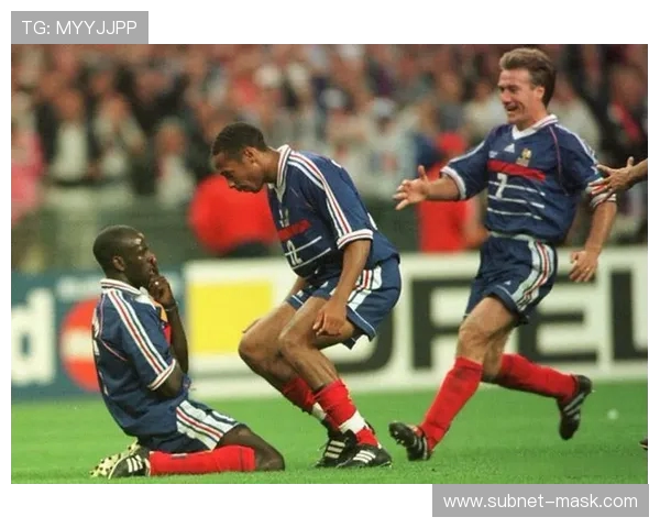 1998年世界杯法国队队长德尚的荣耀与传奇人生与法国蓝军辉煌岁月